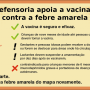 A Defensoria Pública apoia a vacinação contra a febre amarela