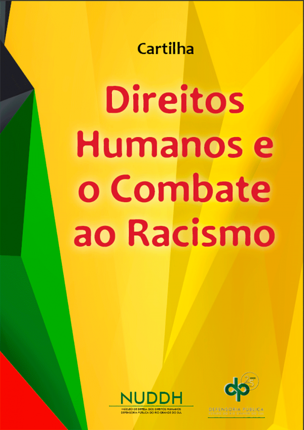 Capa da cartilha Combate ao Racismo. Fundo nas cores do pan-africanismo (amarelo, verde, vermelho e preto) e o título em vermelho