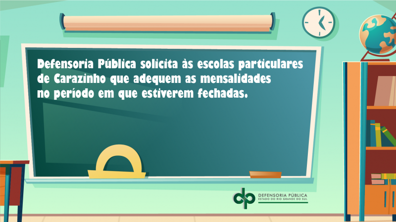 Defensoria pública solicita às escolas particulares de Carazinho que adequem as mensalidades no período em que estiverem fechadas