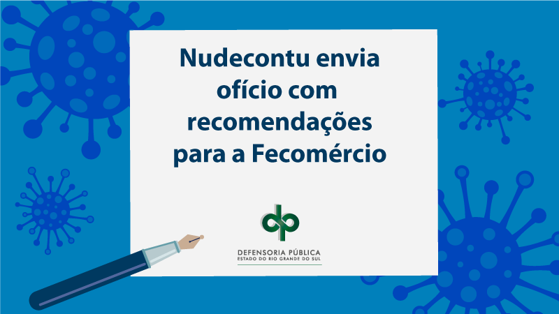 Nudecontu envia ofício com recomendações para a Fecomércio