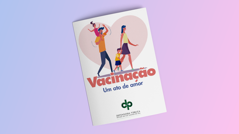 ilustração com a capa da cartilha de vacinação. Na capa, um casal está com duas crianças e o título é "vacinação: um ato de amor"