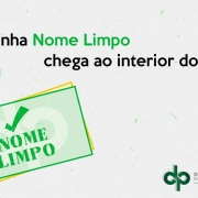 Campanha Nome Limpo chega ao interior do Estado