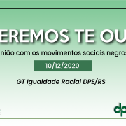 interessados devem enviar e-mail para ouvidoria@defensoria.rs.def.br