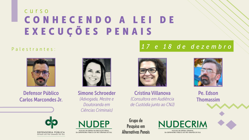 Defensoria promove curso introdutório sobre a Lei de Execução Penal