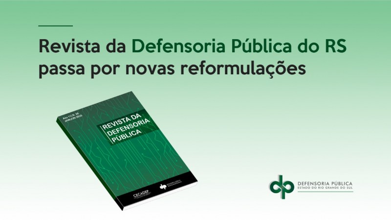 imagem da capa da revista e os dizeres Revista da Defensoria Pública do RS passa por novas reformulações

