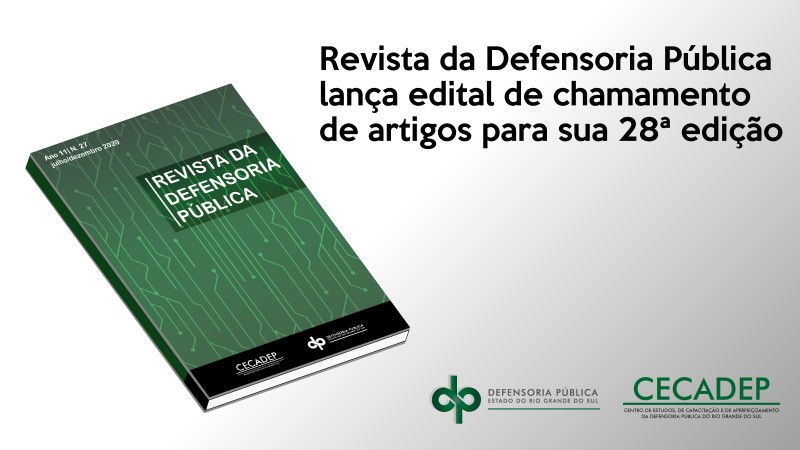 Revista da Defensoria Pública lança edital de chamamento de artigos para sua 28ª edição