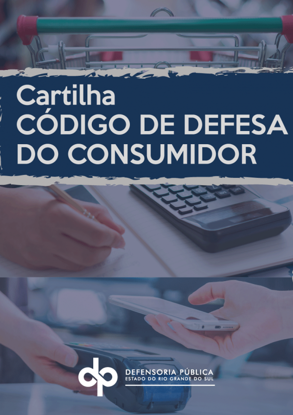 Cartilha sobe o Código de Defesa do Consumidor