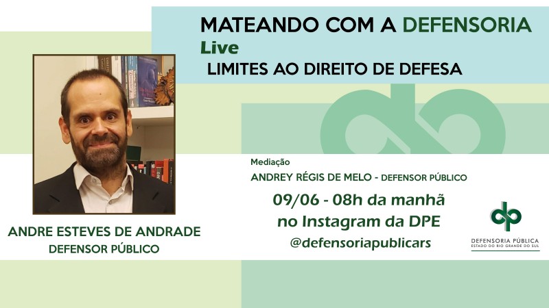 É a terceira live do projeto "Mateando com a Defensoria"