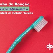 DPE/RS lançou uma campanha de arrecadações de produtos de higiene 