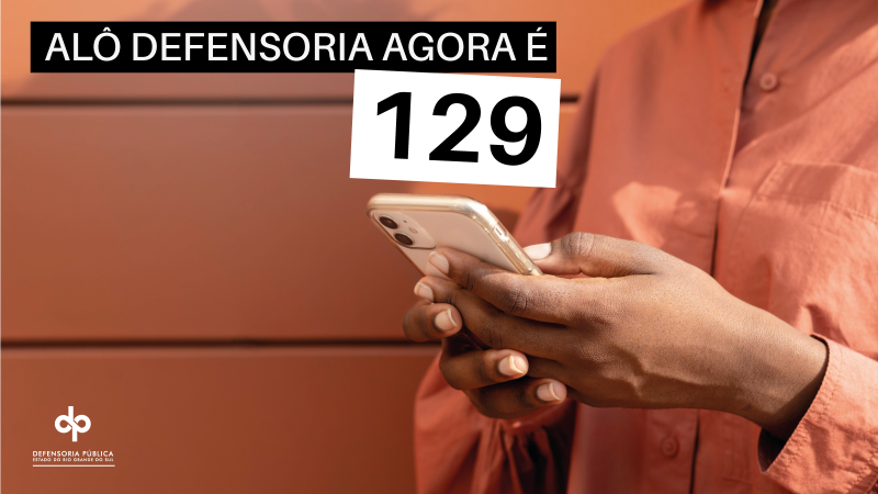 O Alô Defensoria 129 funciona de segunda a sexta-feira, das 8h às 19h, sem interrupção no horário de almoço.