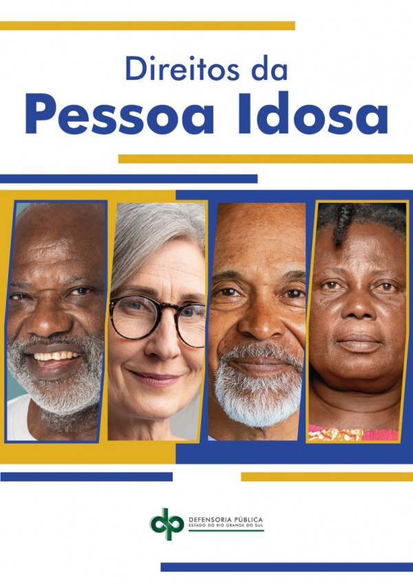 Capa da cartilha Direitos da Pessoa Idosa, com a foto de rostos de pessoas idosas