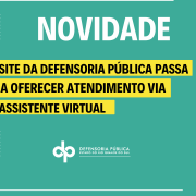 Chatbot já está em operação no site www.defensoria.rs.def.br