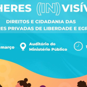 O evento será realizado no Auditório do Ministério Público (Av. Aureliano de Figueiredo Pinto, 80