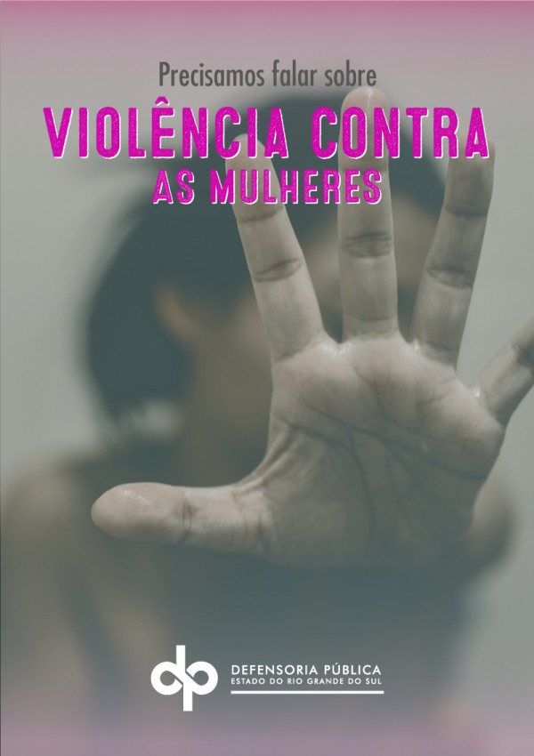 Precisamos falar sobre Violencia contra a Mulher grd