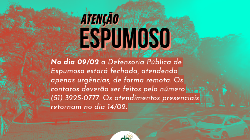 Os assistidos devem entrar em contato pelo telefone (51) 3225-0777.
