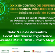 DPE realiza XXIX Encontro de Defensoras e Defensores do Estado do RS