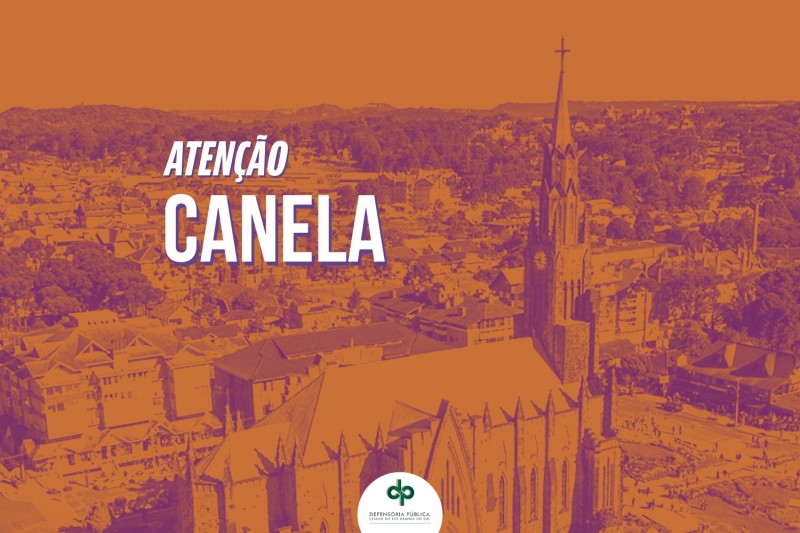 imagem da cidade de canela e por cima os dizeres atenção canela