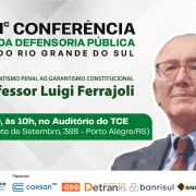 Esta ser&aacute; a primeira vez que o jurista participar&aacute; de um evento promovido pela Defensoria P&uacute;blica ga&uacute;cha. 