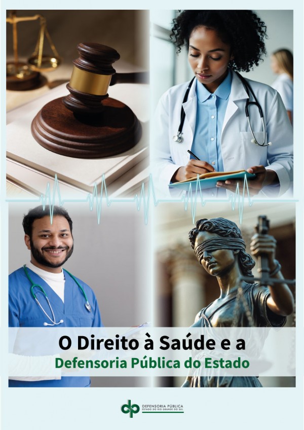 Capa da cartilha O Direito à Saúde e a Defensoria Pública do Estado